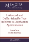 Image for Littlewood and Duffin-Schaeffer-Type Problems in Diophantine Approximation