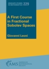 Image for A first course in fractional Sobolev spaces