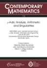 Image for $P$-Adic Analysis, Arithmetic and Singularities
