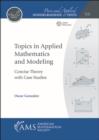 Image for Topics in Applied Mathematics and Modeling