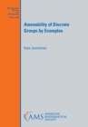 Image for Amenability of Discrete Groups by Examples : volume 266
