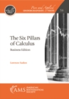 Image for The Six Pillars of Calculus