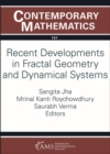 Image for Recent Developments in Fractal Geometry and Dynamical Systems