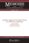Image for Intrinsic Approach to Galois Theory of $Q$-Difference Equations