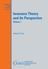 Image for Iwasawa Theory and Its Perspective