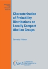 Image for Characterization of Probability Distributions on Locally Compact Abelian Groups : volume 273