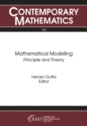 Image for Mathematical Modelling. Principle and Theory : volume 786