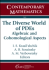 Image for The Diverse World of PDEs: Algebraic and Cohomological Aspects : volume 789