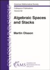 Image for Algebraic Spaces and Stacks
