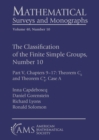 Image for The Classification of the Finite Simple Groups, Number 10 : Part V, Chapters 9-17: Theorem $C_6$ and Theorem $C^*_4$, Case A