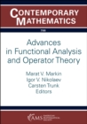 Image for Advances in Functional Analysis and Operator Theory: AMS-EMS-SMF Special Session on Advances in Functional Analysis and Operator Theory, July 18-22, 2022, Université De Grenoble-Alpes, Grenoble, France