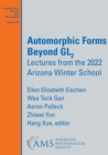 Image for Automorphic Forms Beyond $\mathrm {GL}_2$