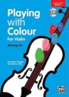 Image for Playing with Colour Violin 2 Student