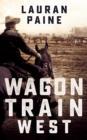 Image for Wagon Train West