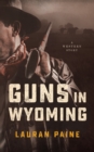 Image for Guns in Wyoming