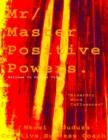 Image for Mr / Master Positive Powers: Welcome to Ondlon City &amp;quote;Wizardry Word Influencer&amp;quote;