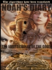 Image for NOAH&#39;S DIARY &amp; THE LOST SCROLLS OF THE GODS