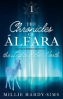 Image for The Chronicles of Alfara : Book One: The Lights of the North
