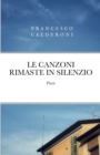 Image for Le Canzoni Rimaste in Silenzio