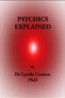 Image for PSYCHICS EXPLAINED