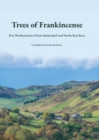 Image for Trees of Frankincense: Free Presbyterians of East Sutherland and North-East Ross
