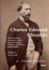 Image for Charles Edmond Chojecki - Tome I