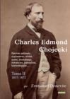 Image for Charles Edmond Chojecki - Tome II
