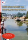 Image for Through France via the Inland Waterways