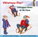 Image for &#39;Christmas Day&#39; : Toboggan Rides at the Farm.