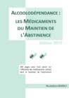 Image for Alcoolodependance : Les Medicaments Du Maintien De L&#39;Abstinence