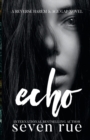 Image for Echo : A Reverse Harem &amp; Age Gap Novel