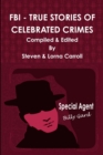 Image for FBI - True Stories of Celebrated Crimes