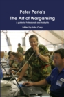 Image for Peter Perla&#39;s The Art of Wargaming A Guide for Professionals and Hobbyists