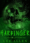 Image for Harbinger: A Jack O&#39;Lantern Tale