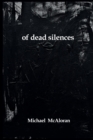 Image for of dead silences