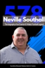 Image for Neville Southall The Biography of An Everton &amp; Wales Football Legend