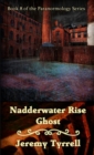 Image for Nadderwater Rise Ghost