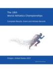 Image for 18th World Athletics Championships - Oregon 2022 : Complete Results, Event &amp; Athlete Records