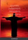 Image for Journey, Judgement, Jerusalem