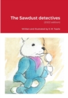 Image for The Sawdust detectives