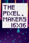 Image for The pixel maker&#39;s 16X16