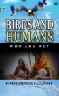Image for BIRDS AND HUMANS: HOW ARE WE?