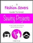 Image for Fashion Sewers Guide to Great Sewing Projects