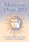 Image for Moontime Diary 2023 Northern Hemisphere : In Tune With The Moon