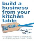 Image for Build a business from your kitchen table