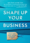 Image for Shape up your business: the founders of notonthehighstreet.com share their story in a 30-day success plan