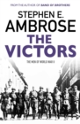 Image for The victors: the men of World War II