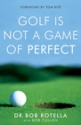 Image for Golf is not a game of perfect