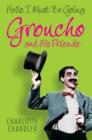 Image for Hello, I Must Be Going: Groucho and His Friends