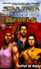 Image for Ds9 #24 Rebels Book One: Star Trek Deep Space Nine